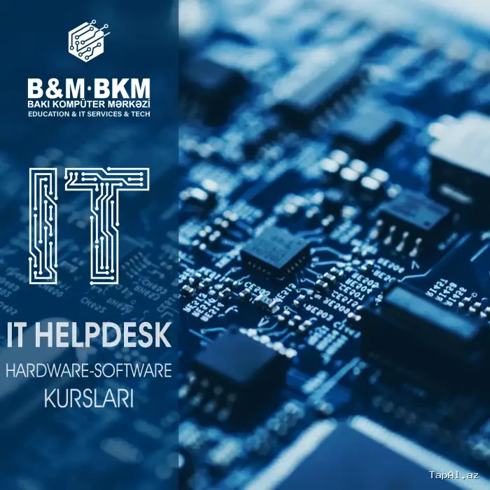 Praktiki It Helpdesk Hardware software kursu — Bakı